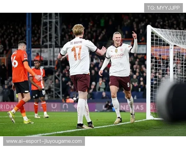 德布劳内脚后跟助攻哈兰德补射建功